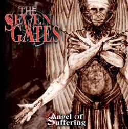 The Seven Gates : Angel of Suffering